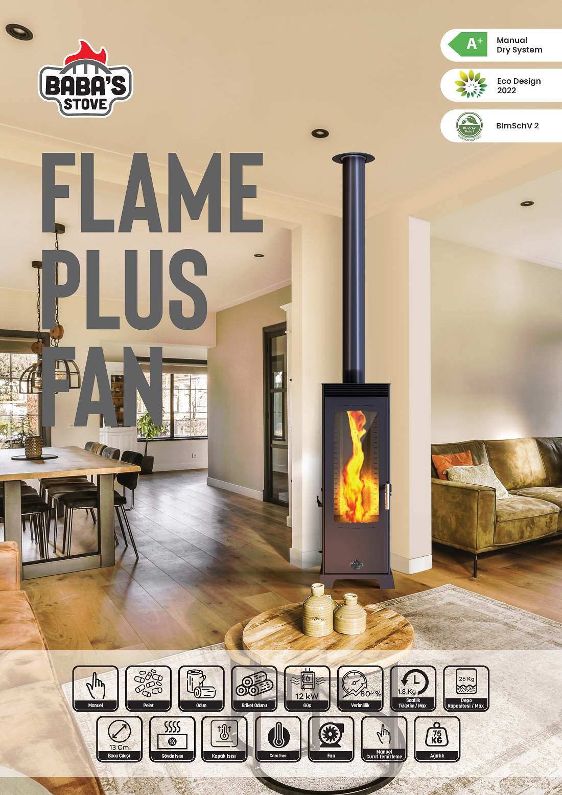 FLAME PLUS FAN 12 KW / MANUEL PELET VE ODUN SOBASI / BABA'S STOVE