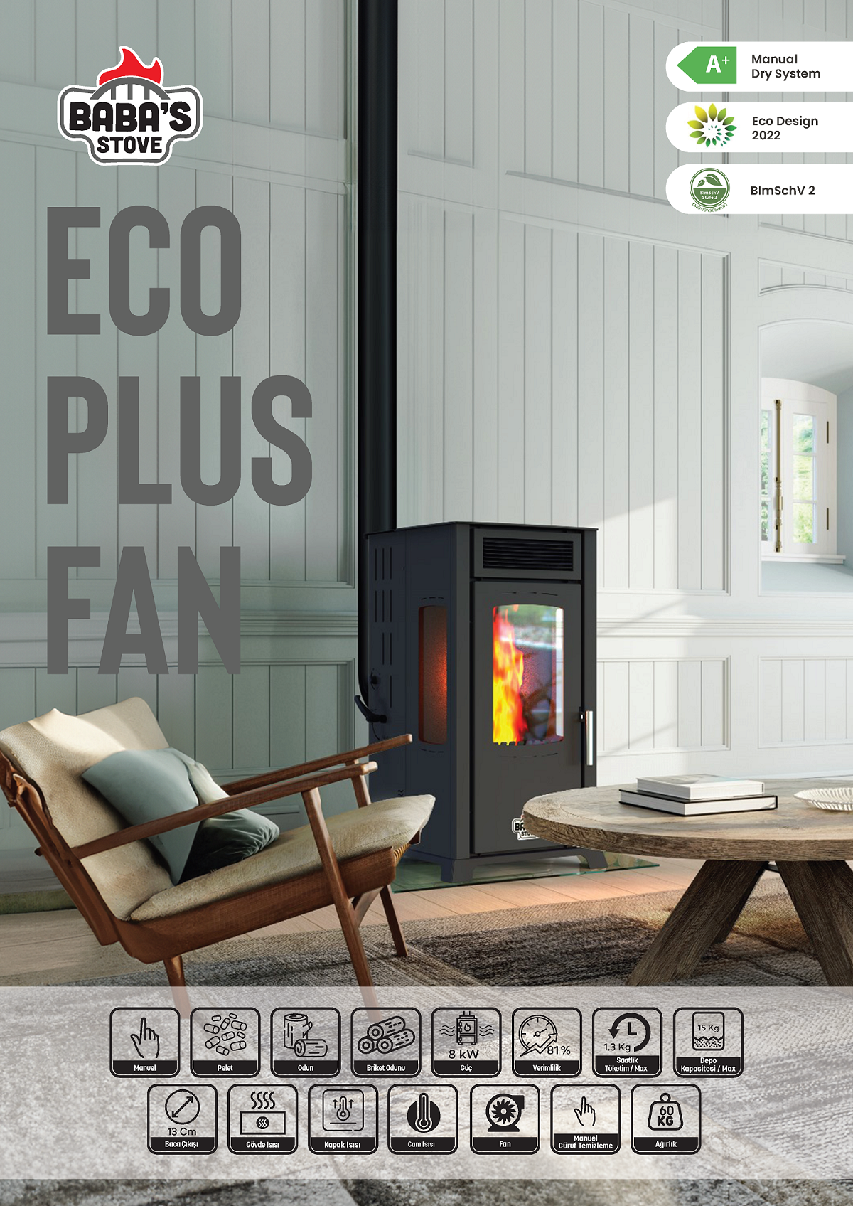 ECO PLUS FAN 8 KW / MANUEL PELET VE ODUN SOBASI / BABA'S STOVE