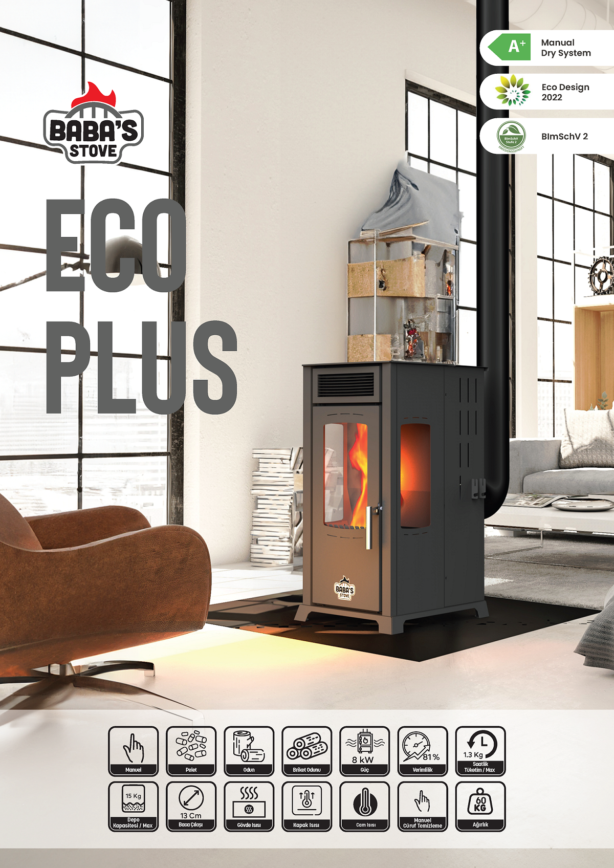 ECO PLUS 8 KW / MANUEL PELET VE ODUN SOBASI / BABA'S STOVE